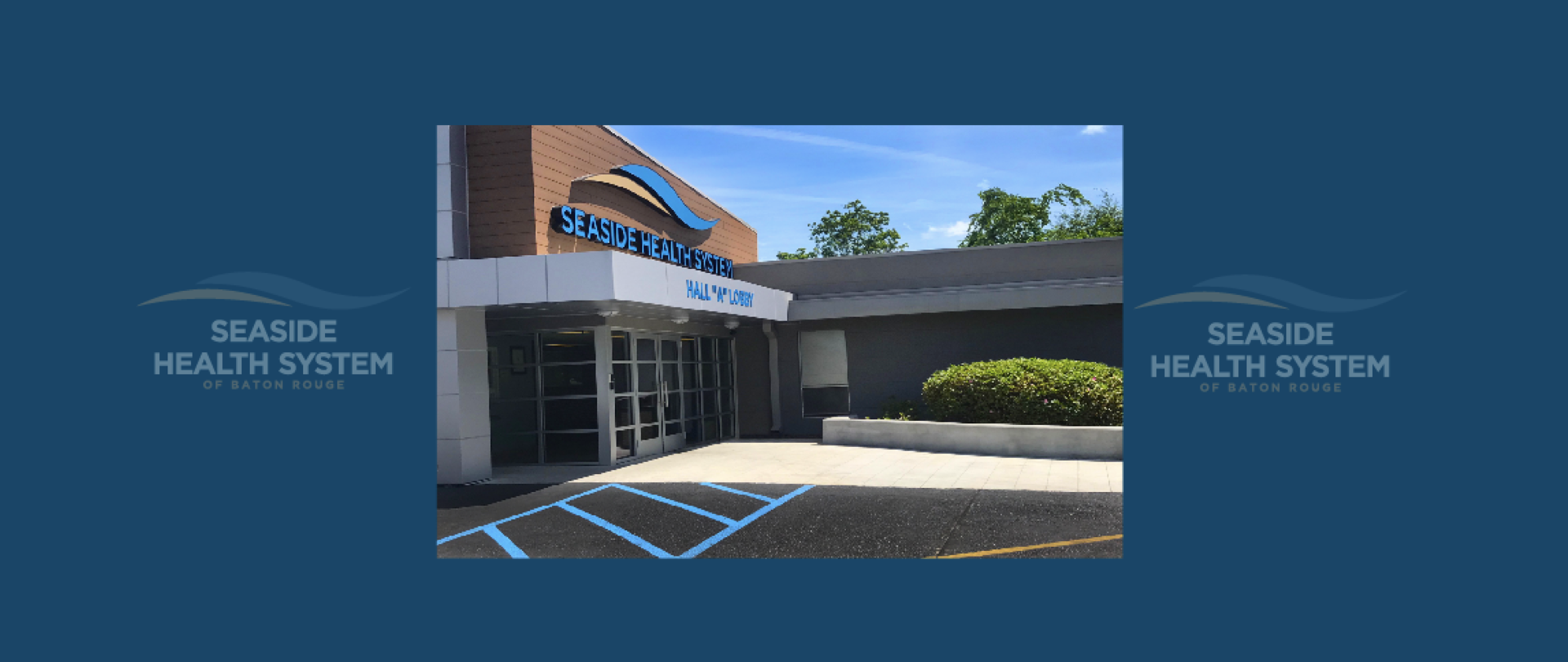 Seaside Health System Baton Rouge, LA